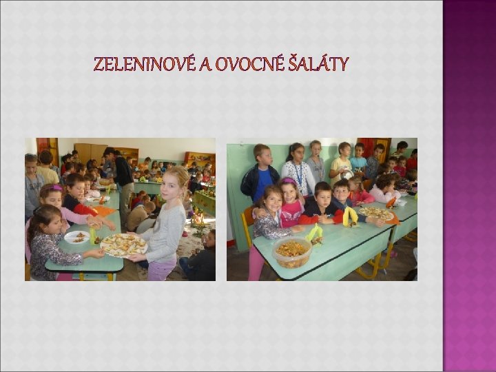ZELENINOVÉ A OVOCNÉ ŠALÁTY ZELENINOVÉ A OVOCNÉ ŠALÁTY