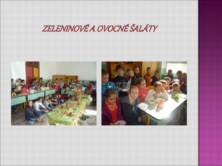 ZELENINOVÉ A OVOCNÉ ŠALÁTY ZELENINOVÉ A OVOCNÉ ŠALÁTY