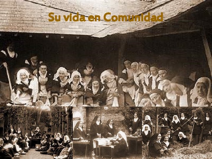 Su vida en Comunidad 