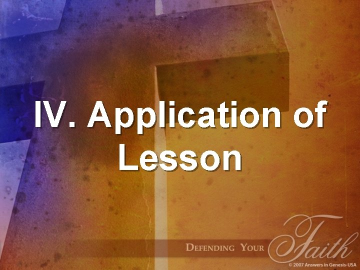 IV. Application of Lesson 