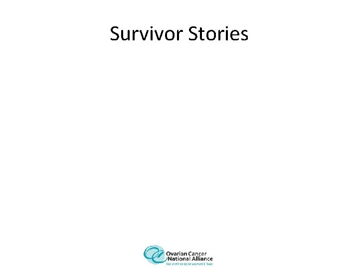 Survivor Stories 