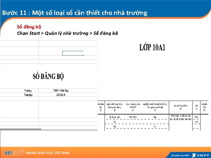 Bước 11 : Một số loại sổ cần thiết cho nhà trường Sổ đăng