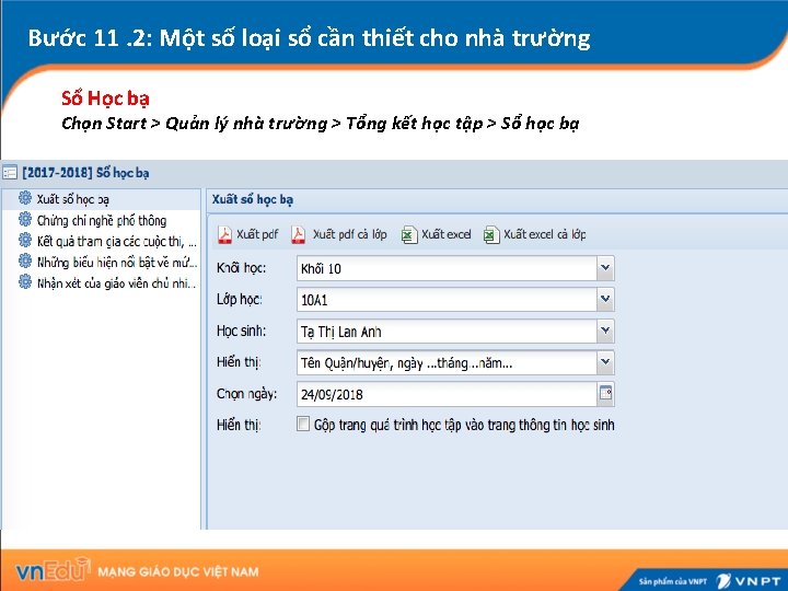 Bước 11. 2: Một số loại sổ cần thiết cho nhà trường Sổ Học