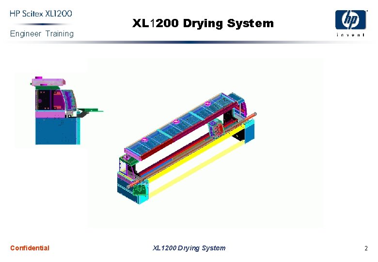 Engineer Training Confidential XL 1200 Drying System 2 