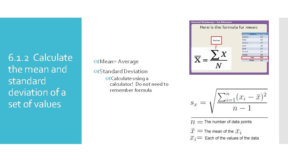 6. 1. 2 Calculate the mean and standard deviation of a set of values