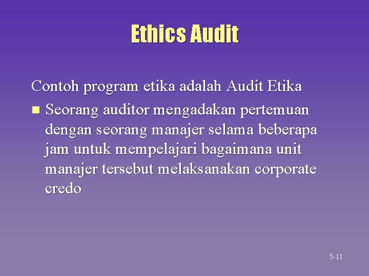 Ethics Audit Contoh program etika adalah Audit Etika n Seorang auditor mengadakan pertemuan dengan Ethics Audit Contoh program etika adalah Audit Etika n Seorang auditor mengadakan pertemuan dengan
