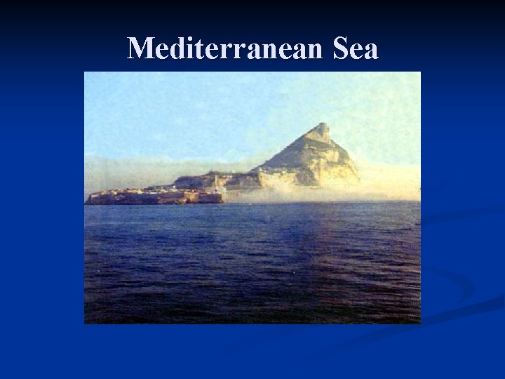 Mediterranean Sea 