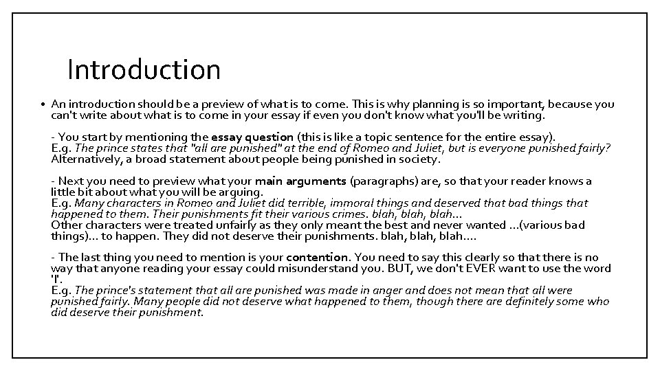 Introduction • An introduction should be a preview of what is to come. This