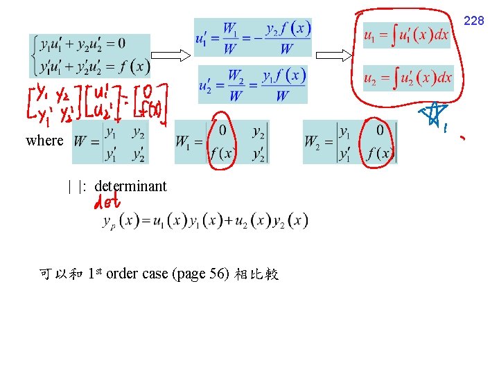 228 where | |: determinant 可以和 1 st order case (page 56) 相比較 