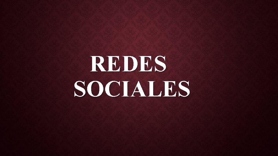 REDES SOCIALES 