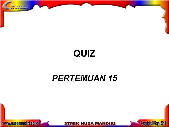 QUIZ PERTEMUAN 15 