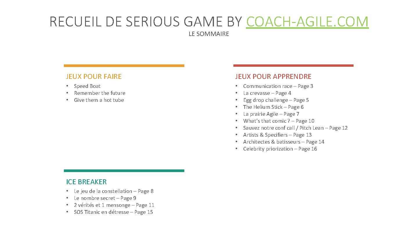 RECUEIL DE SERIOUS GAME BY COACH-AGILE. COM LE SOMMAIRE JEUX POUR FAIRE JEUX POUR