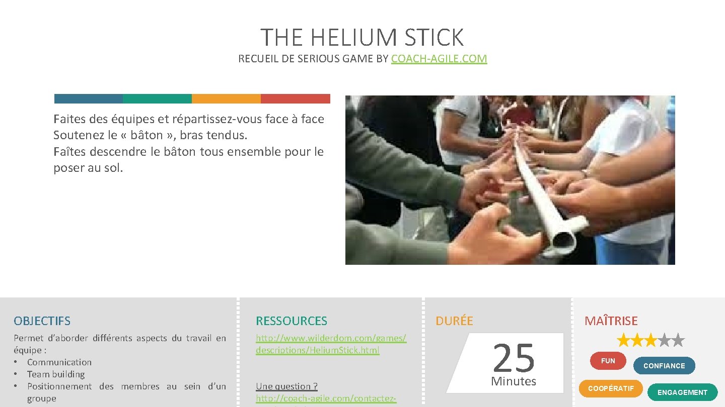 THE HELIUM STICK RECUEIL DE SERIOUS GAME BY COACH-AGILE. COM Faites des équipes et