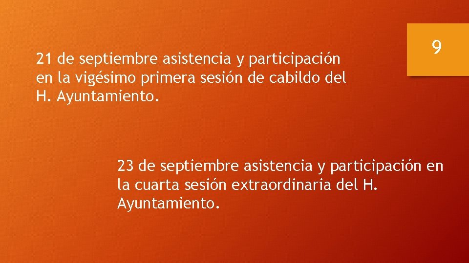 21 de septiembre asistencia y participación en la vigésimo primera sesión de cabildo del