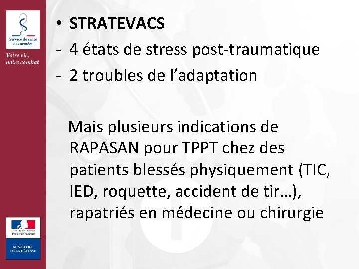  • STRATEVACS - 4 états de stress post-traumatique - 2 troubles de l’adaptation