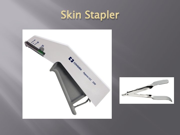 Skin Stapler 