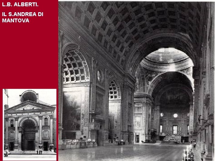 L. B. ALBERTI. IL S. ANDREA DI MANTOVA 