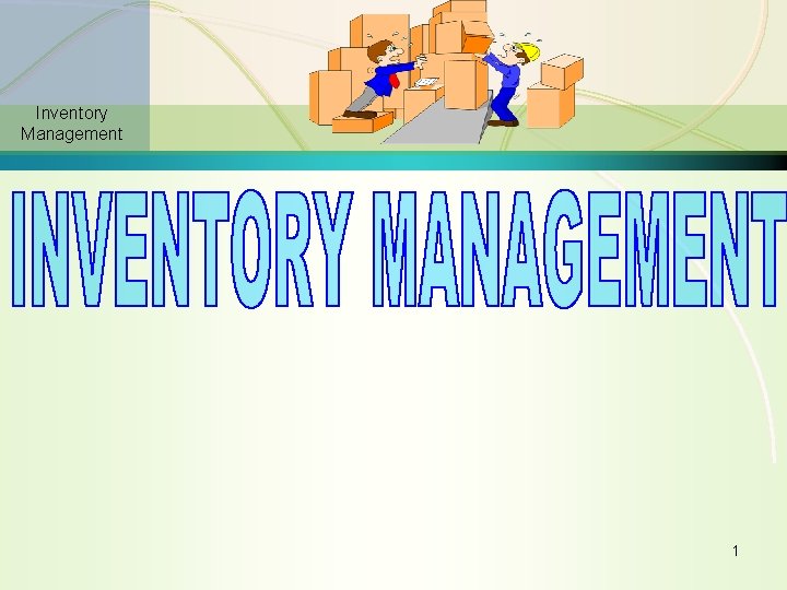 Inventory Management 1 