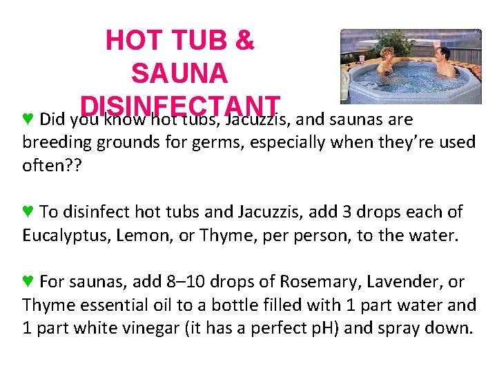 HOT TUB & SAUNA DISINFECTANT ♥ Did you know hot tubs, Jacuzzis, and saunas HOT TUB & SAUNA DISINFECTANT ♥ Did you know hot tubs, Jacuzzis, and saunas
