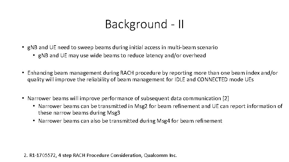 Background - II • g. NB and UE need to sweep beams during initial