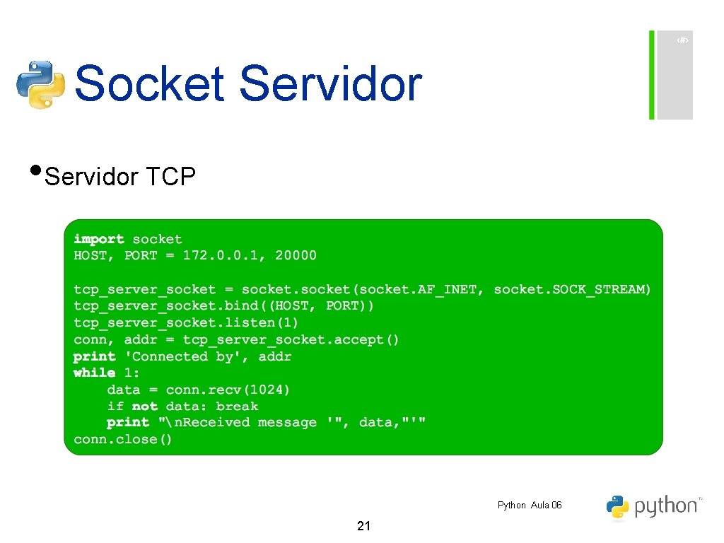 Socket Servidor • Servidor TCP Python Aula 06 21 