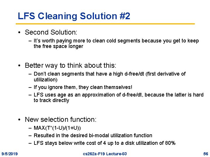 LFS Cleaning Solution #2 • Second Solution: – It’s worth paying more to clean