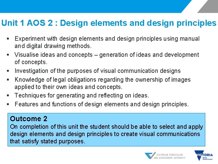 Unit 1 AOS 2 : Design elements and design principles § Experiment with design