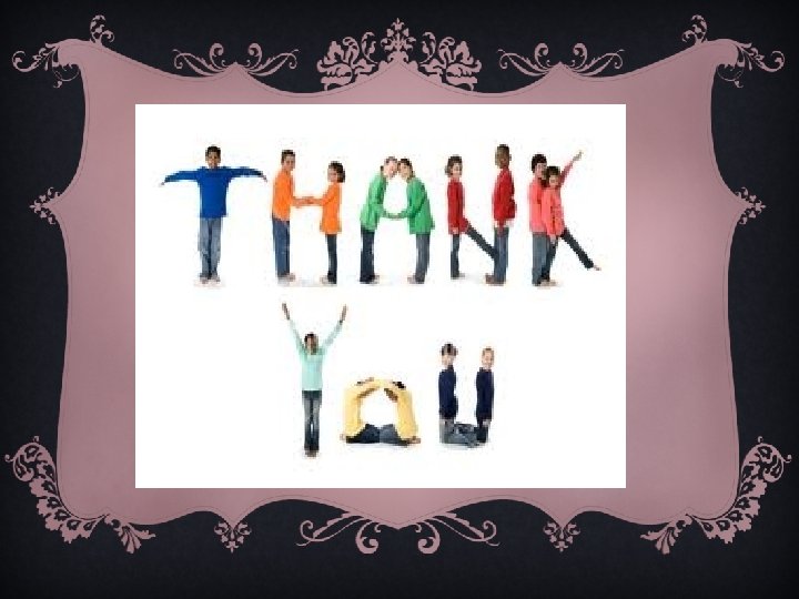 THANK YOU 