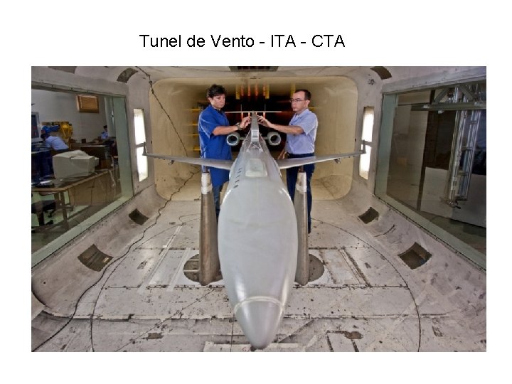 Tunel de Vento - ITA - CTA 