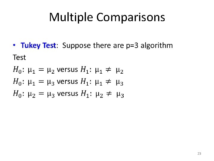 Multiple Comparisons • 23 