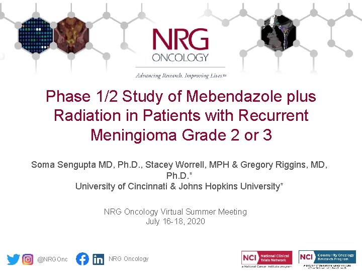 Phase 1/2 Study of Mebendazole plus Radiation in Patients with Recurrent Meningioma Grade 2