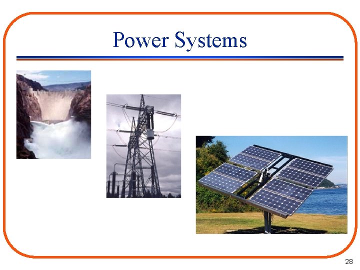 Power Systems 28 