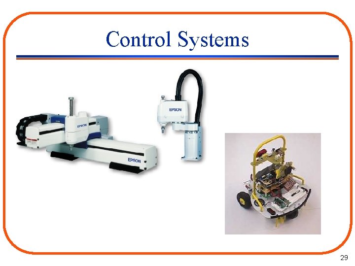 Control Systems 29 