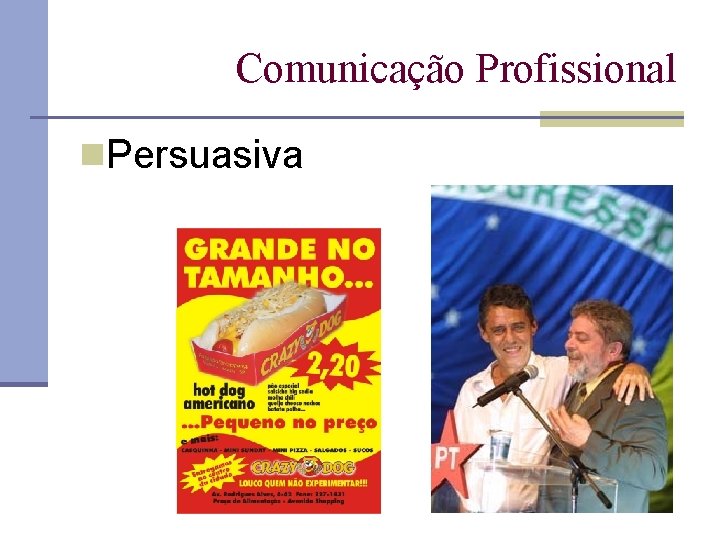 Comunicação Profissional n. Persuasiva 