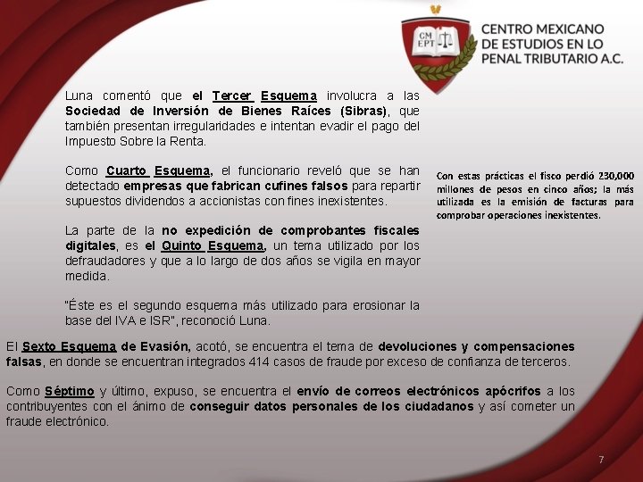 Luna comentó que el Tercer Esquema involucra a las Sociedad de Inversión de Bienes
