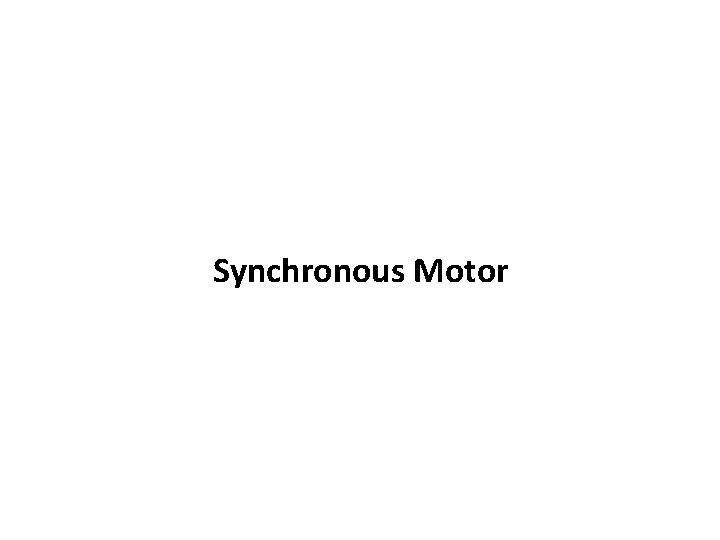 Synchronous Motor 