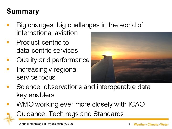 Summary § § § § Big changes, big challenges in the world of international