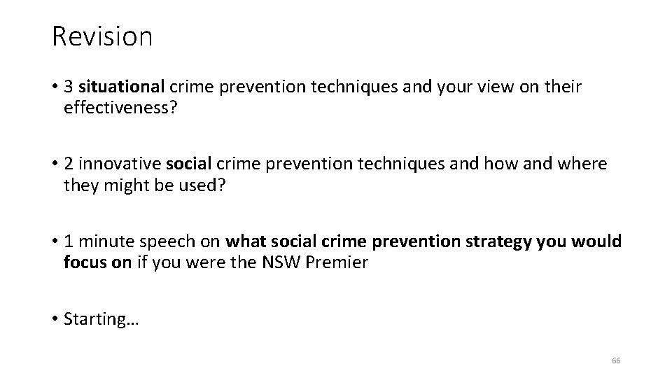 Revision • 3 situational crime prevention techniques and your view on their effectiveness? • Revision • 3 situational crime prevention techniques and your view on their effectiveness? •