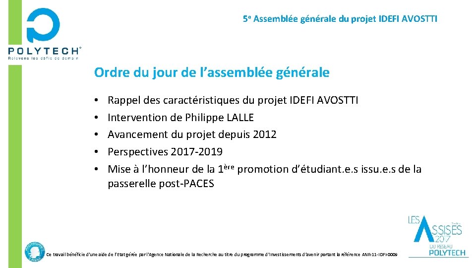 5 e Assemblée générale du projet IDEFI AVOSTTI Ordre du jour de l’assemblée générale