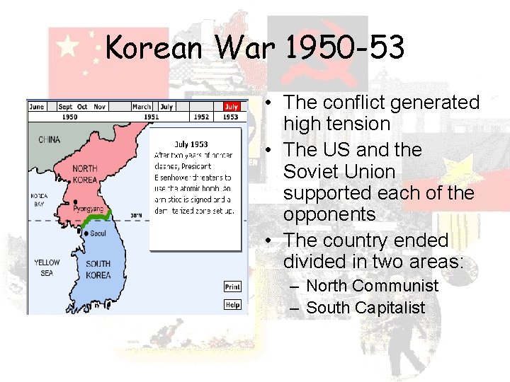 Korean War 1950 -53 • The conflict generated high tension • The US and