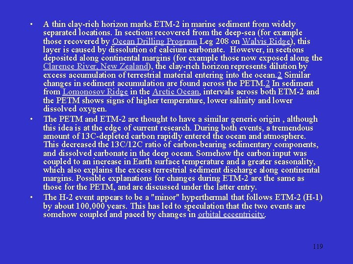  • • • A thin clay-rich horizon marks ETM-2 in marine sediment from