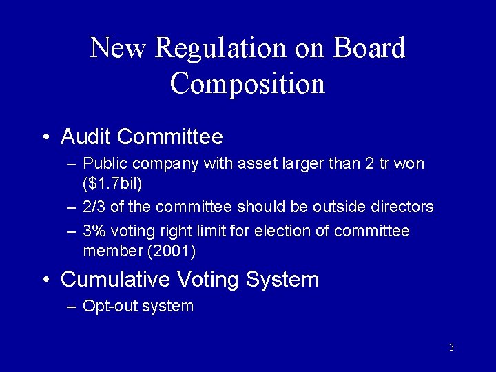 New Regulation on Board Composition • Audit Committee – Public company with asset larger New Regulation on Board Composition • Audit Committee – Public company with asset larger