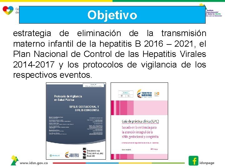 Objetivo estrategia de eliminación de la transmisión materno infantil de la hepatitis B 2016