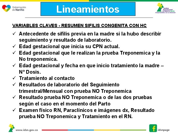 Lineamientos VARIABLES CLAVES - RESUMEN SIFILIS CONGENITA CON HC Antecedente de sífilis previa en