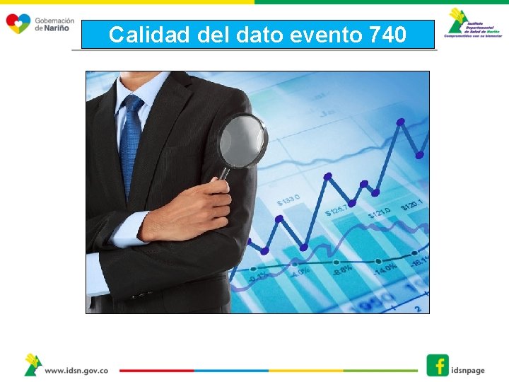 Calidad del dato evento 740 