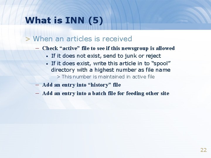 What is INN (5) > When an articles is received – Check “active” file