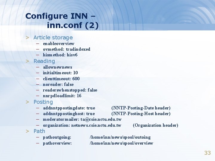 Configure INN – inn. conf (2) > Article storage – enableoverview – ovmethod: tradindexed