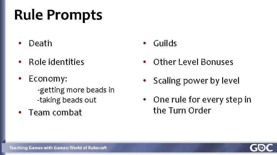 Rule Prompts Click to edit Master title style • Death • Guilds • Role