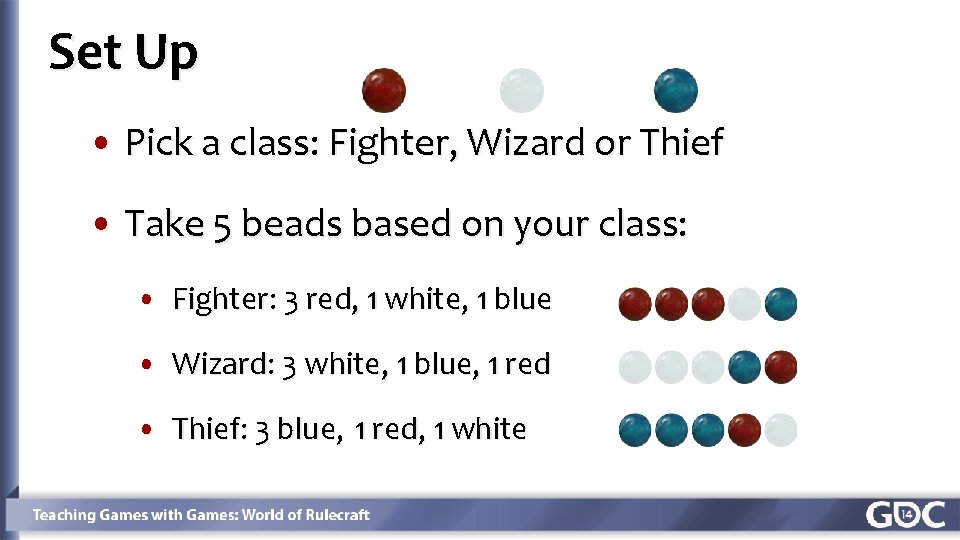 Set Up Click to edit Master title style • Pick a class: Fighter, Wizard