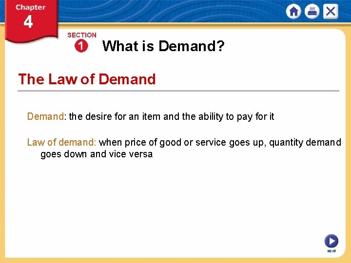 What is Demand? The Law of Demand: the desire for an item and the